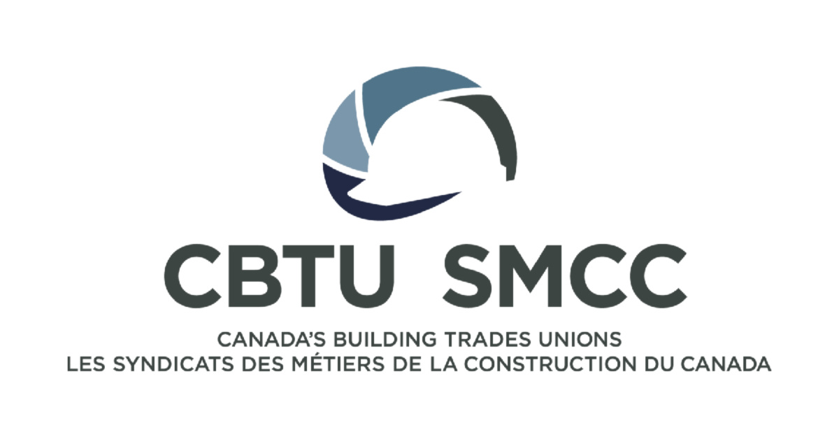 Canadian Building Trades calls on Federal Government to develop new
